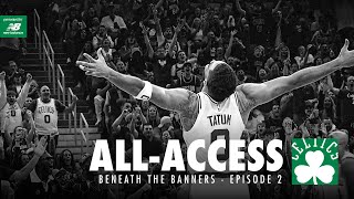 Celtics All-Access | Media Day, Training Camp, Opening Night at Knicks, Home Opener vs. Heat | Ep. 2