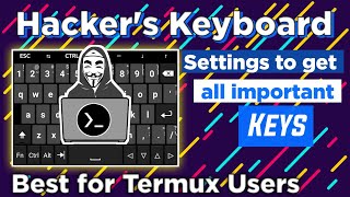 Hackers keyboard setting all important settings for Termux Users | The HackAsh screenshot 5
