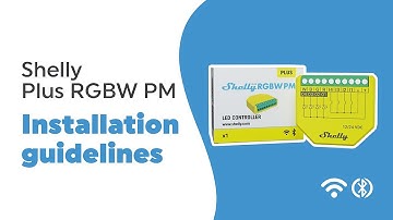 Shelly Plus RGBW PM - Installation video
