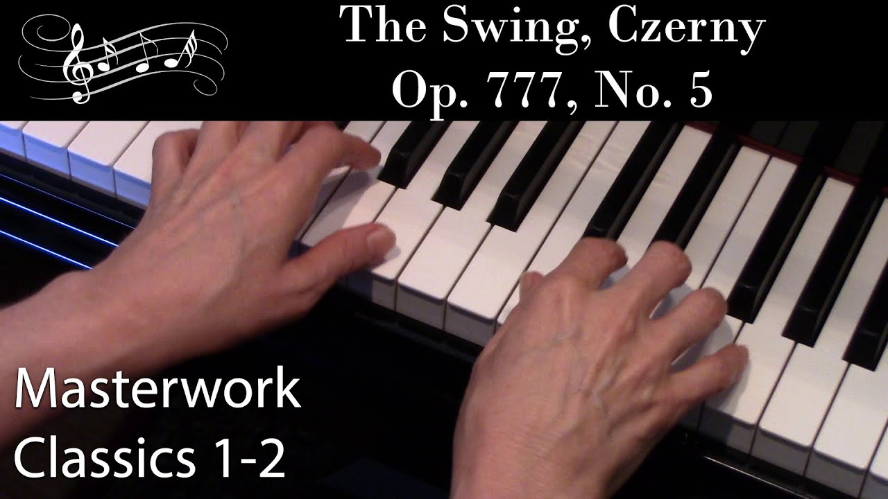 mezzo piano 難アリ5点セット The Swing, Op. 777, No. 5, Czerny (Early-Intermediate Piano Solo
