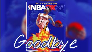 The Final NBA 2k21 Video...