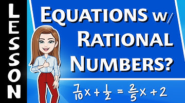 Equations with Rational Numbers