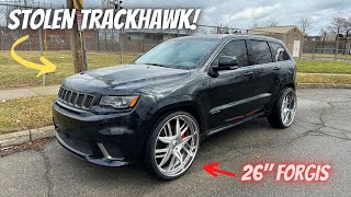 I Bought a Stolen 2021 Jeep Trackhawk on 26\\