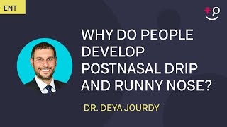 Why Do People Develop Postnasal Drip and Runny Nose?