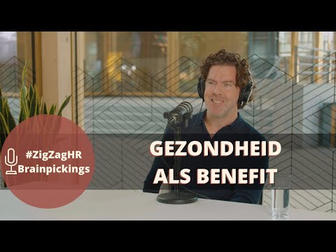 Gezondheid als een benefit en gezondheid en welzijn als strategische prioriteit #118