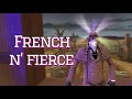 French n fierce old