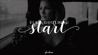 ellie goulding - start (feat. serpentwithfeet) [lyrics]