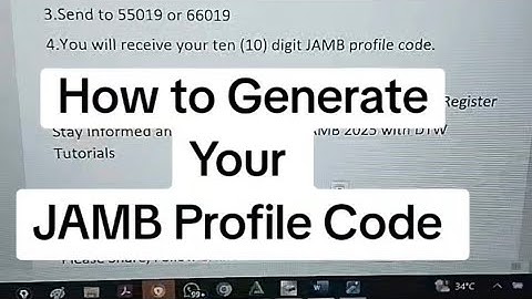 How to Generate Your JAMB Profile Code