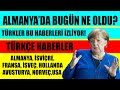Türkçe Haberler!  Avrupa'da bugün neler oldu? Son dakika Haberleri Canlı Yayın Emekli TV'de