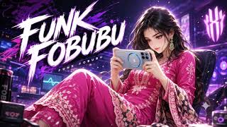 FUNK FOBUBU (Original)