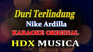 DURI TERLINDUNGI - NIKE ARDILLA - KARAOKE