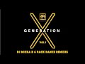 Dj micha b  generation x 6 pack dance remixes vol i