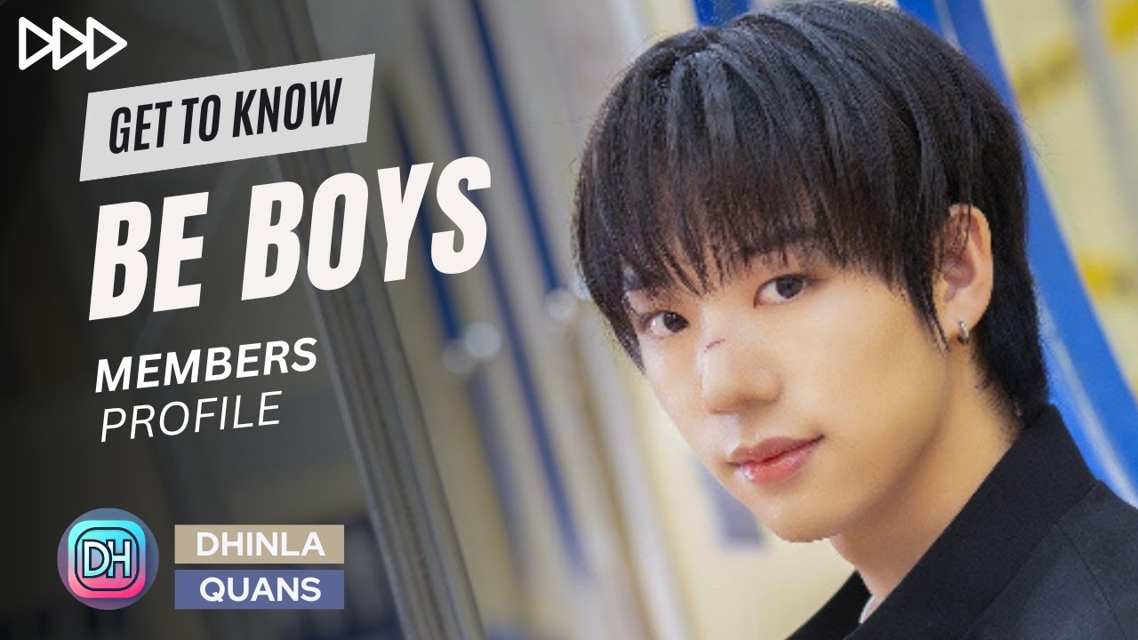 BE BOYS MEMBERS PROFILE FACTS GET TO KNOW K POP BOY GROUP 