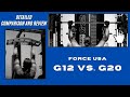 Force USA G12 vs  G20 All-In-One Trainer DETAILED Comparison Review