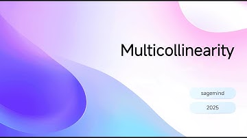 Multicollinearity Simplified