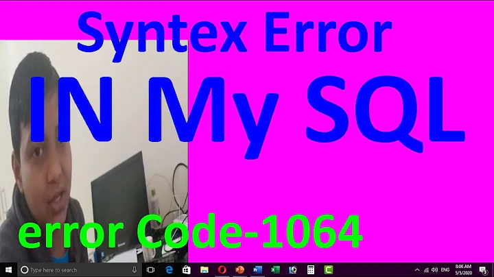 Syntex Error My SQL Error No   1064