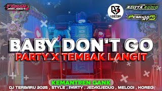 JINGGEL PEMUDA RT 02 RW 02 | BABY DONT GO X STYLE PARTY TEMBAK LANGIT | BY FABYAN DISCJOKEY