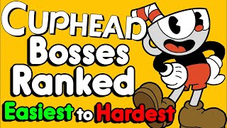 Every Cuphead Boss Ranked Easiest to Hardest