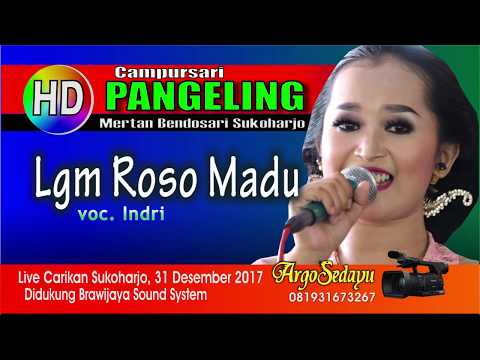 Langgam ROSO MADU (HD) Vocal Sicantik Indri, Campursari Pangeling