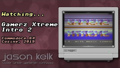 Watching Gamerz Xtreme Intro 2 (C64)
