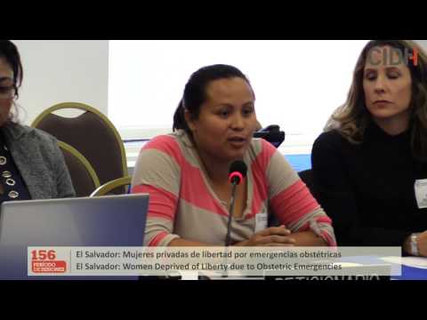 Situacin de derechos humanos de mujeres privadas de libertad por emergencias obsttricas durante sus embarazos en El Salvador