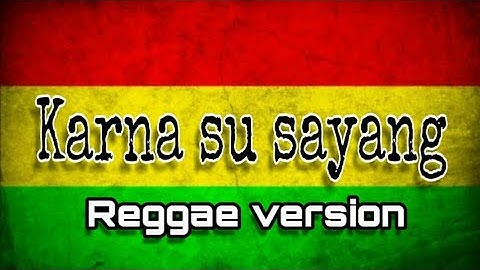 Karna su sayang - Nikisuka SKA 86 (Reggae version)