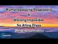 Rumaragasang pagpapala  walang imposible sa ating diyos cover ptr jether geoso medley lyrics