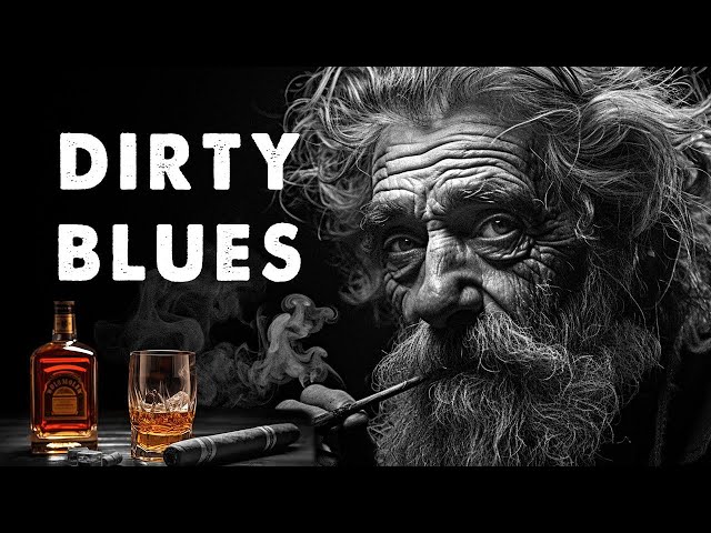 Dirty Blues - Dark Rock Instrumentals for Ultimate Relaxation class=