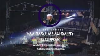 YAA RASULALLAH QALBI YUHIBBAK -EL HAQ GAMBUS AUDIO