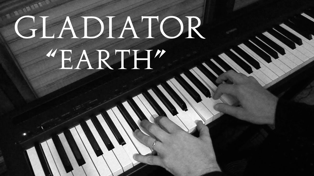 Earth Gladiator Hans Zimmer Piano Cover Youtube