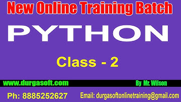 Python Tutorial || Online Training || Class - 2 || by Wilson
