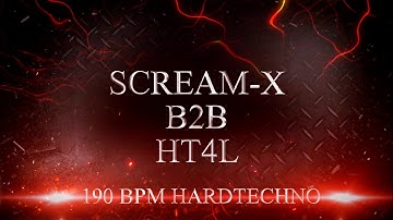 Scream-X B2B HT4L [190 - 195 BPM HARDTECHNO] #2