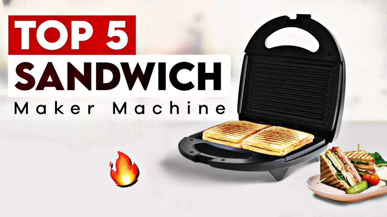 Top 5 Best Sandwich Maker in India 2023 Top 5 Grill Sandwich Maker