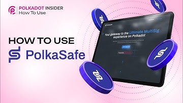 Creating A Multisig Wallet Easily And Quickly With PolkaSafe
