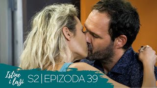 Istine i Laži | Sezona 02 | Epizoda 39 (domaća serija)