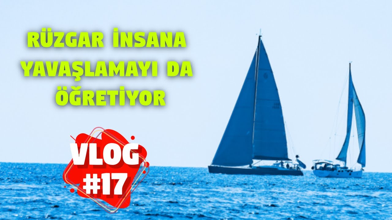 Bazen rüzgar insana yavaşlamayı da öğretiyor. Bölüm #44
