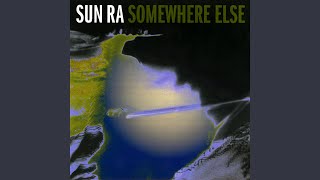 Video thumbnail of "Sun Ra - Love In Outer Space"