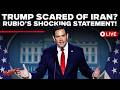 Marco Rubio LIVE | Rubio Drops Bombshell on Iran | Is Trump Backing Down From Tehran? | Iran War