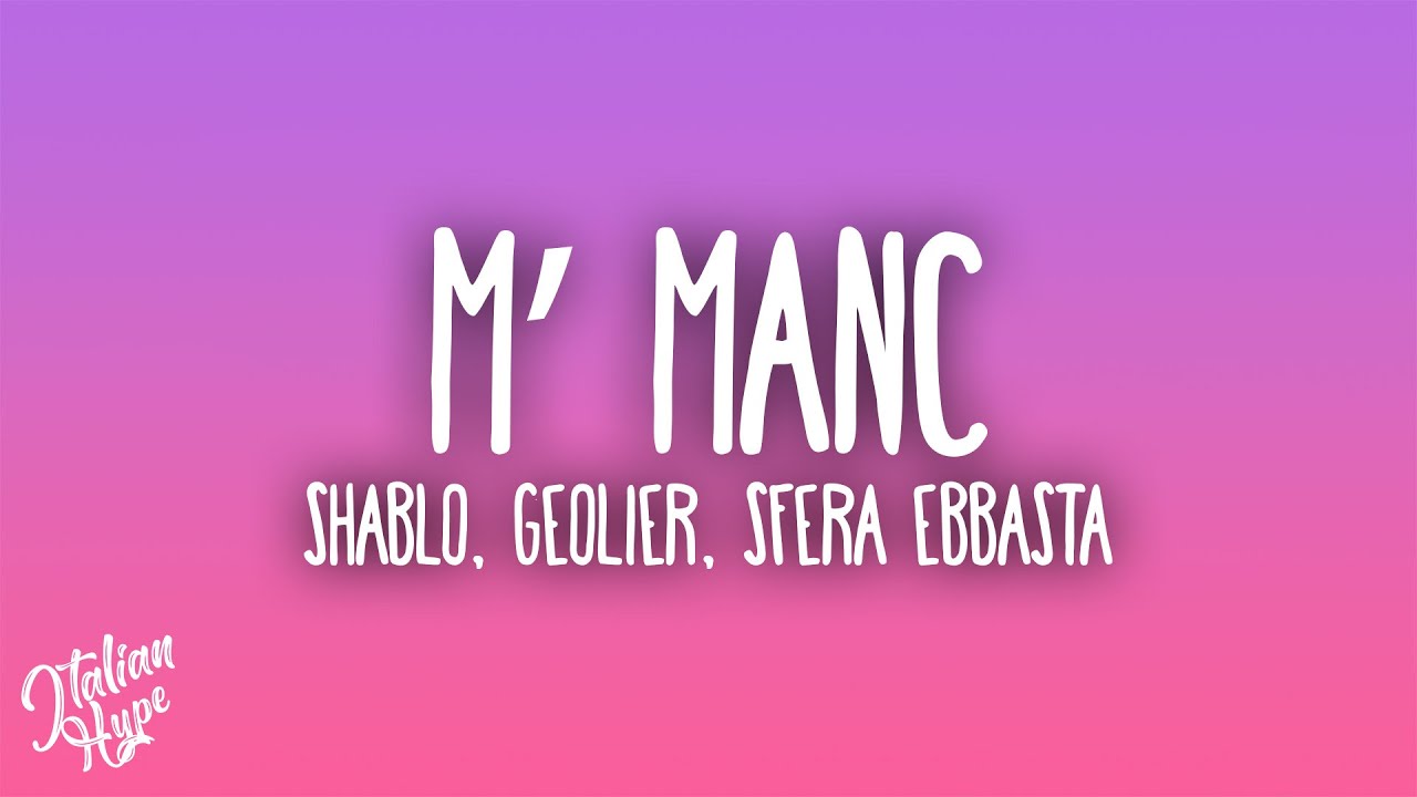 testi sfera ebbasta m' manc
