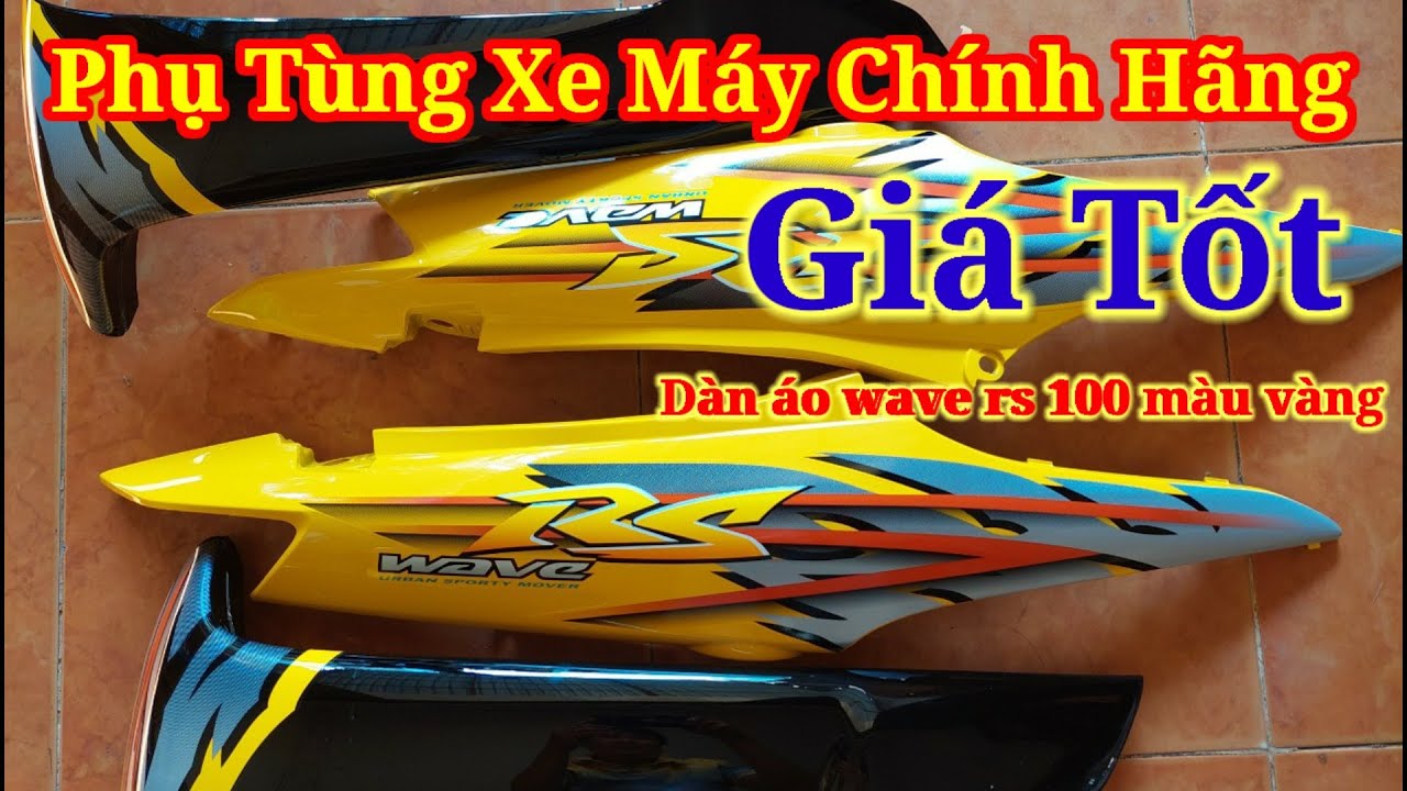 báo giá dàn áo wave rs 100 zin màu vàng chính hãng honda | báo giá bộ ...