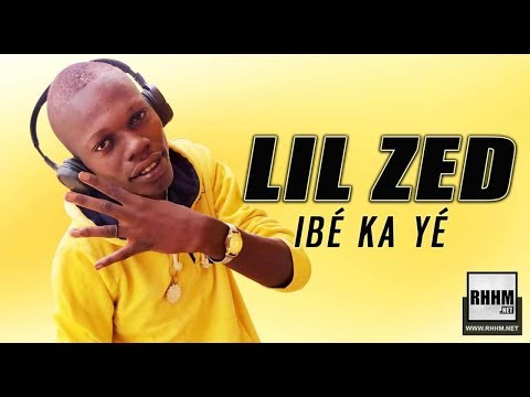 LIL ZED - IBÉ KA YÉ (2019)