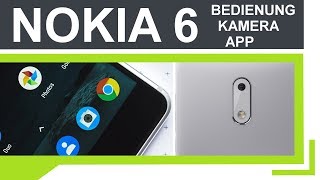 Tutorial: NOKIA 6 (Deutsch) | Kamera App