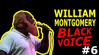 William Montgomery: Black Voice #6 BLACK FRIDAY