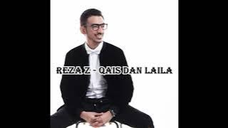 Reza zakarya   Qais dan Laila