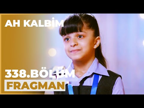 Ah Kalbim 338. Bölüm Fragmanı - 14 Temmuz Pazar