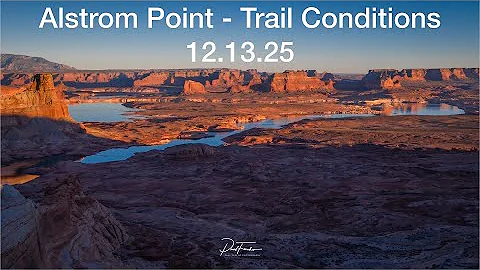 Alstrom Point Trail Conditions - December 2025