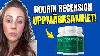 NOURIX (🛑ÄRLIG RECENSION 2025🛑) Sanningen om Nourix 😱 Nourix Kosttillskott - Nourix Sverige Omdömen