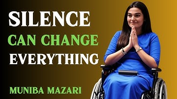DE KRACHT VAN STILTE LAAT ALLES STROMEN | BESTE MOTIVATIESPRAAK VAN MUNIBA MAZARI |