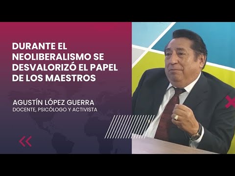 El cruce de caminos entre educación, política e historia - Entrevista con Agustínn López Guerra