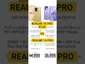 REALME 16 PRO PLUS VS REALME 16 PRO !! #shorts #shortvideo #youtubeshorts #viral #viralvideo #short
